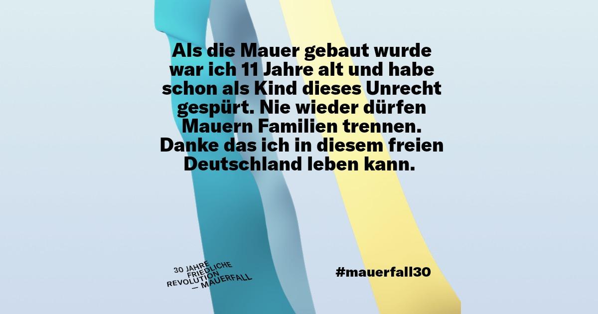 Als Die Mauer Gebaut Wurde War Ich 11 Jahre Alt Und Habe Schon Als
